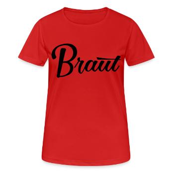 Braut Bride JGA Hochzeit stag do Polterabend - Frauen T-Shirt atmungsaktiv - Rot - Vorne - AI Model Female 172 dark (172cm)