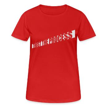 trust the process Quote - Women's Breathable T-Shirt - red - Front - AI Model Female 172 dark (172cm)