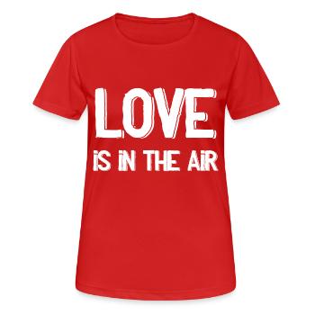 Liebe Geschenk Valentinstag Love is in the air - Frauen T-Shirt atmungsaktiv - Rot - Vorne - AI Model Female 172 dark (172cm)