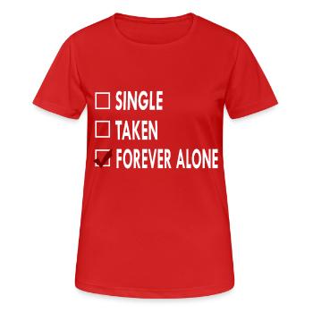 SINGLE FOREVER ALONE - T-shirt respirant Femme - rouge - Devant - AI Model Female 172 dark (172cm)