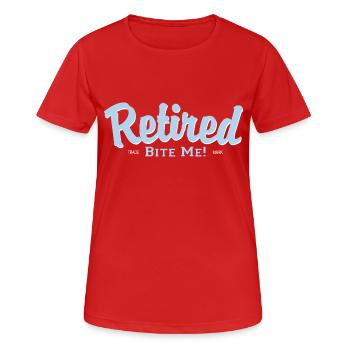 Retired Bite Me! - Frauen T-Shirt atmungsaktiv - Rot - Vorne - AI Model Female 172 dark (172cm)