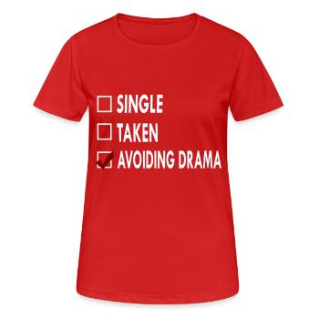 SINGLE AVOIDING DRAMA - T-shirt respirant Femme - rouge - Devant - AI Model Female 172 dark (172cm)