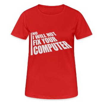 not fix your computer - Women's Breathable T-Shirt - red - Front - AI Model Female 172 dark (172cm)