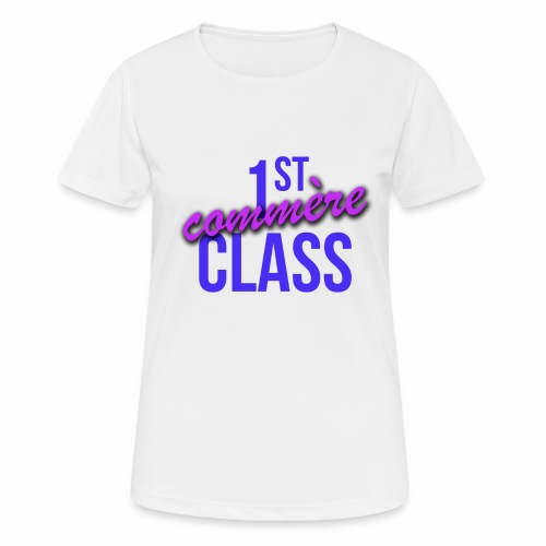 First Commère Class - T-shirt respirant Femme