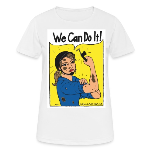 We Can Do It! - naisten tekninen t-paita