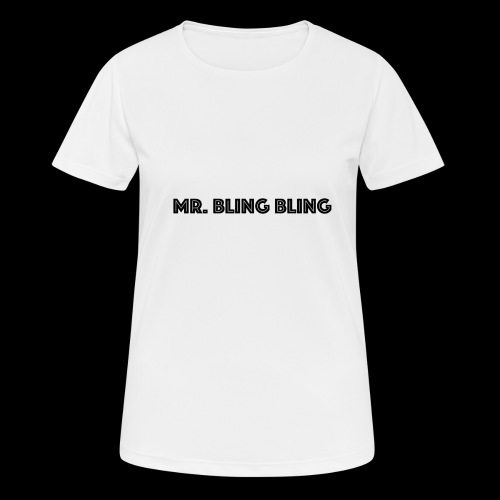 bling bling - Frauen T-Shirt atmungsaktiv