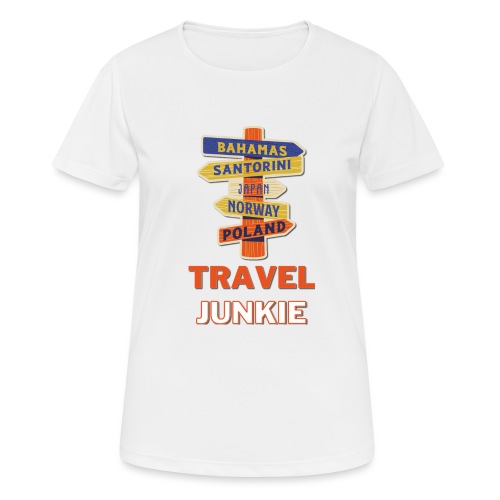 traveljunkie - i like to travel - Frauen T-Shirt atmungsaktiv