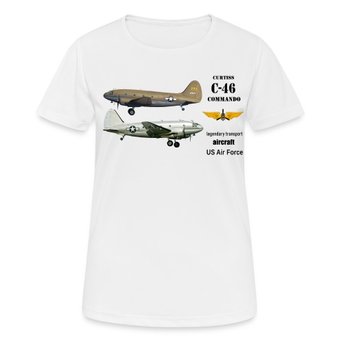 C-46 - Frauen T-Shirt atmungsaktiv
