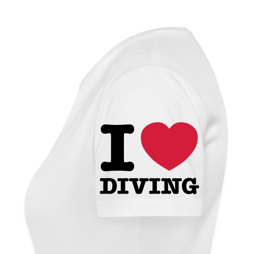 I Love Diving - T-shirt respirant Femme