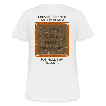 mathematics - Women's Breathable T-Shirt - white - Back - AI Model Female 172 dark (172cm)