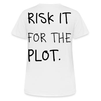 Risk It for the Plot – Écriture manuscrite - T-shirt respirant Femme - blanc - Dos - AI Model Female 172 dark (172cm)