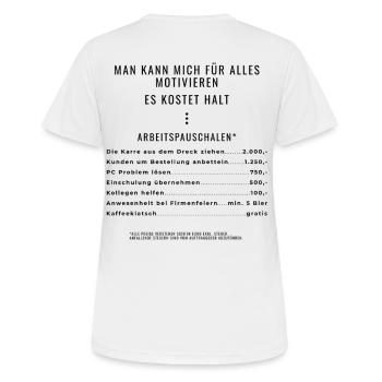 Motivation durch Pauschalen Backprint - Frauen T-Shirt atmungsaktiv - Weiß - Hinten - AI Model Female 172 dark (172cm)