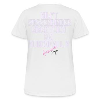 Durchfall Humor Neontext - Frauen T-Shirt atmungsaktiv - Weiß - Hinten - AI Model Female 172 dark (172cm)
