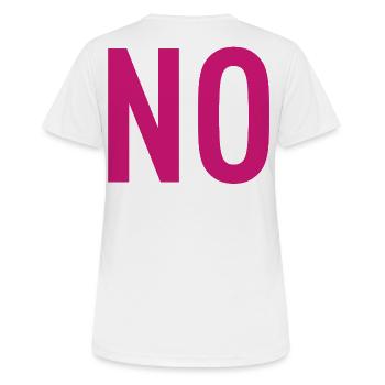 NO – Pink Typography Statement - Women's Breathable T-Shirt - white - Back - AI Model Female 172 dark (172cm)