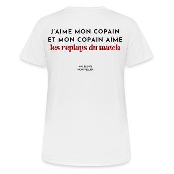 J'aime mon copain et mon copain aime les replays - T-shirt respirant Femme - blanc - Dos - AI Model Female 172 dark (172cm)