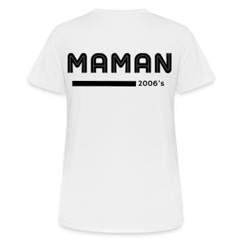 Maman Depuis 2006 Anniversaire Fete Des Meres - T-shirt respirant Femme - blanc - Dos - AI Model Female 172 dark (172cm)
