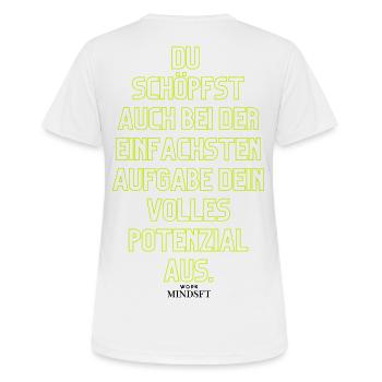 Neon Motivationszitat Potenzial entfalten - Frauen T-Shirt atmungsaktiv - Weiß - Hinten - AI Model Female 172 dark (172cm)