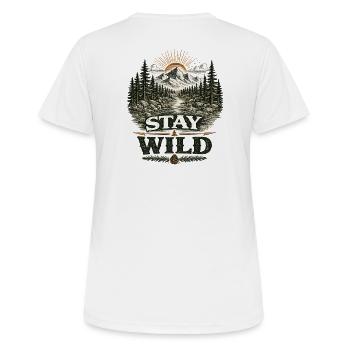 Stay Wild | Outdoor Nature Design - Frauen T-Shirt atmungsaktiv - Weiß - Hinten - AI Model Female 172 dark (172cm)