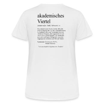 Unispruch "akademisches Viertel" Student Studenten - Frauen T-Shirt atmungsaktiv - Weiß - Hinten - AI Model Female 172 dark (172cm)