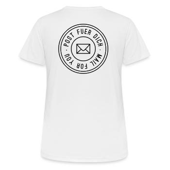 Post fuer dich - Frauen T-Shirt atmungsaktiv - Weiß - Hinten - AI Model Female 172 dark (172cm)