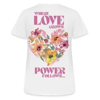 Where Love Grows, Love Follows - Frauen T-Shirt atmungsaktiv - Weiß - Hinten - AI Model Female 172 dark (172cm)