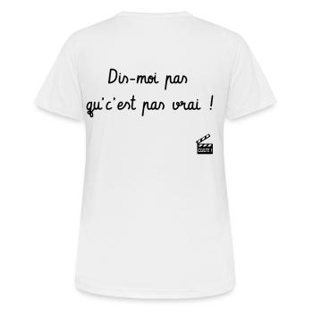 Dis-moi pas qu'c'est pas vrai ! Citation Série H - T-shirt respirant Femme - blanc - Dos - AI Model Female 172 dark (172cm)
