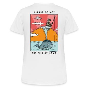 Do not try this at home - Women's Breathable T-Shirt - white - Back - AI Model Female 172 dark (172cm)