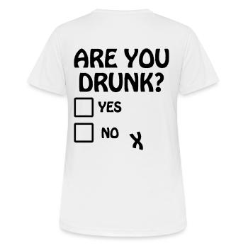 Bist du betrunken? - Frauen T-Shirt atmungsaktiv - Weiß - Hinten - AI Model Female 172 dark (172cm)