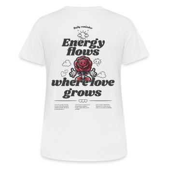 Energy flows where love grows - Women's Breathable T-Shirt - white - Back - AI Model Female 172 dark (172cm)