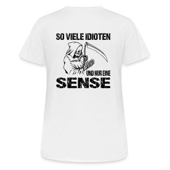 Spruch - Frauen T-Shirt atmungsaktiv - Weiß - Hinten - AI Model Female 172 dark (172cm)