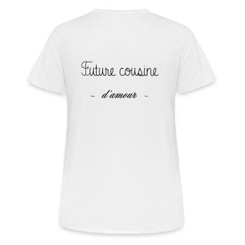 FUTURE COUSINE D AMOUR - T-shirt respirant Femme - blanc - Dos - AI Model Female 172 dark (172cm)