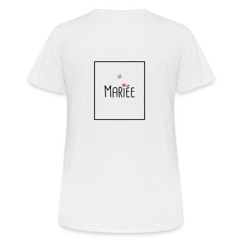 mariée - T-shirt respirant Femme - blanc - Dos - AI Model Female 172 dark (172cm)