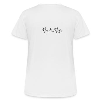 Mr & Mrs Hochzeitspaar Verlobung - Frauen T-Shirt atmungsaktiv - Weiß - Hinten - AI Model Female 172 dark (172cm)
