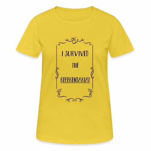 I survived the Referendariat - Frauen T-Shirt atmungsaktiv