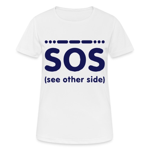 SOS - Vrouwen T-shirt ademend actief