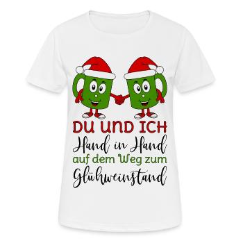 Glühwein - Du und Ich Hand in Hand Glühweinstand  - Frauen T-Shirt atmungsaktiv - Weiß - Vorne - AI Model Female 172 dark (172cm)