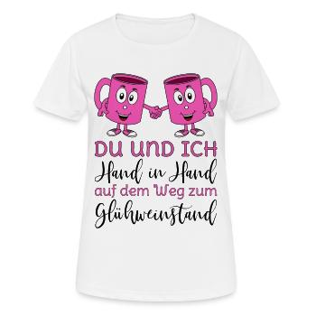 Glühwein Du und Ich Hand in Hand Glühweinstand - Frauen T-Shirt atmungsaktiv - Weiß - Vorne - AI Model Female 172 dark (172cm)