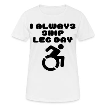 A wheelchair user skips legs day # - Women's Breathable T-Shirt - white - Front - AI Model Female 172 dark (172cm)