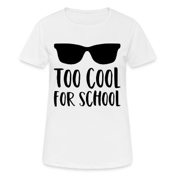 L’école dit trop cool pour les lunettes de soleil d’école - T-shirt respirant Femme - blanc - Devant - AI Model Female 172 dark (172cm)