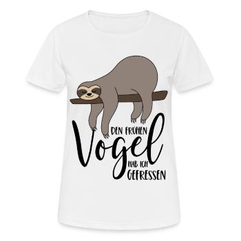 Faultier Spruch Den frühen Vogel hab ich gefressen - T-shirt respirant Femme - blanc - Devant - AI Model Female 172 dark (172cm)
