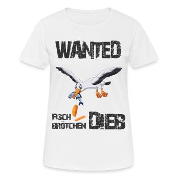 Wanted - Der berüchtigte Fischbrötchen Dieb - Frauen T-Shirt atmungsaktiv - Weiß - Vorne - AI Model Female 172 dark (172cm)