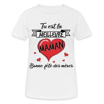 Tu est la meilleure maman bonne fête des mères - T-shirt respirant Femme - blanc - Devant - AI Model Female 172 dark (172cm)