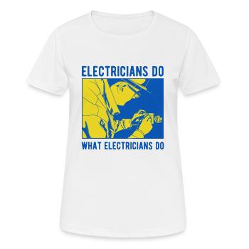 Électricien disant - T-shirt respirant Femme - blanc - Devant - AI Model Female 172 dark (172cm)