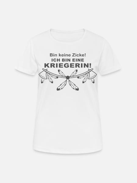 Ich bin eine Kriegerin - Frauen T-Shirt atmungsaktiv - Weiß
