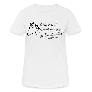 Mon cheval c'est mon psy Je lui dis tout - T-shirt respirant Femme - blanc - Devant - AI Model Female 172 dark (172cm)