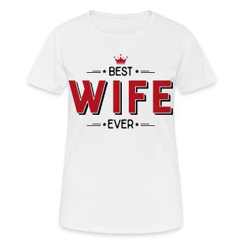 Ehefrau - Frauen T-Shirt atmungsaktiv - Weiß - Vorne - AI Model Female 172 dark (172cm)