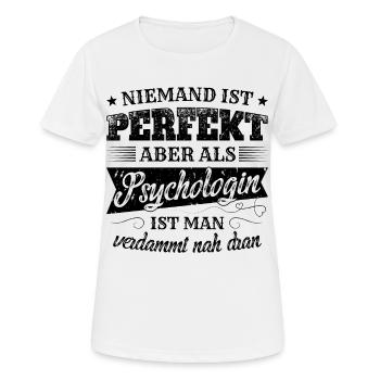 Psychologin Spruch Psychotherapeuten Geschenk - Frauen T-Shirt atmungsaktiv - Weiß - Vorne - AI Model Female 172 dark (172cm)