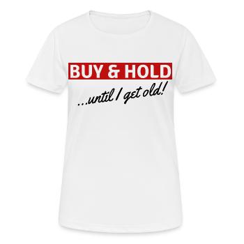 Buy & Hold - Investor - Frauen T-Shirt atmungsaktiv - Weiß - Vorne - AI Model Female 172 dark (172cm)
