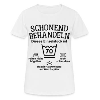 Schonend Behandeln Siebzig Geschenk 70. Geburtstag - Frauen T-Shirt atmungsaktiv - Weiß - Vorne - AI Model Female 172 dark (172cm)