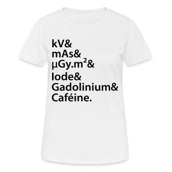 kV mAs Caféine Humour Café Radiologie Scanner Irm - T-shirt respirant Femme - blanc - Devant - AI Model Female 172 dark (172cm)